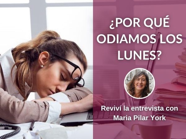 ¿Por qué odiamos los lunes?